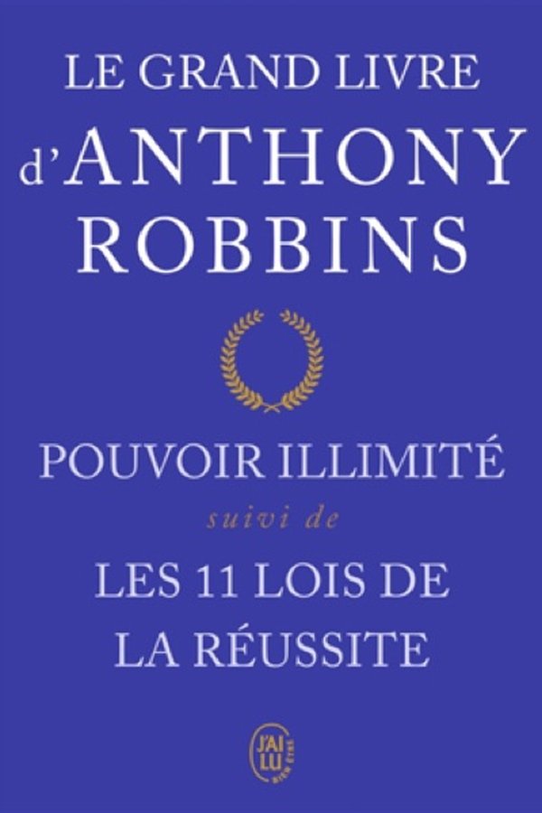 Couverture de Le Grand Livre d'Anthony Robbins
