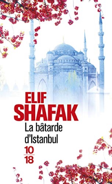 Couverture de La Bâtarde d'Istanbul