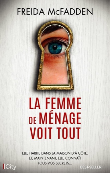 Couverture de La Femme de ménage voit tout