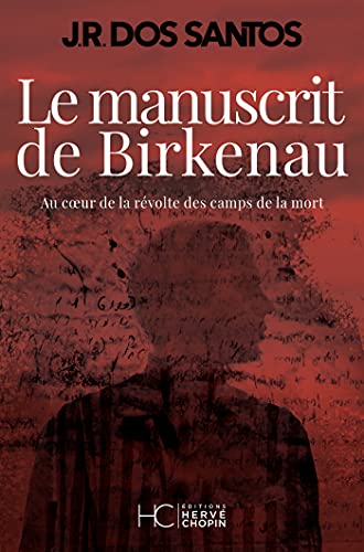Couverture de Le manuscrit de Birkenau
