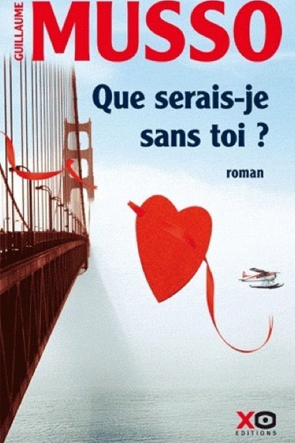 Couverture de Que serais-je sans toi ?