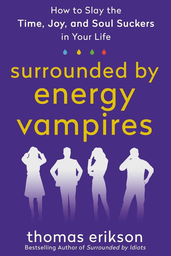 Couverture de Surrounded by Energy Vampires